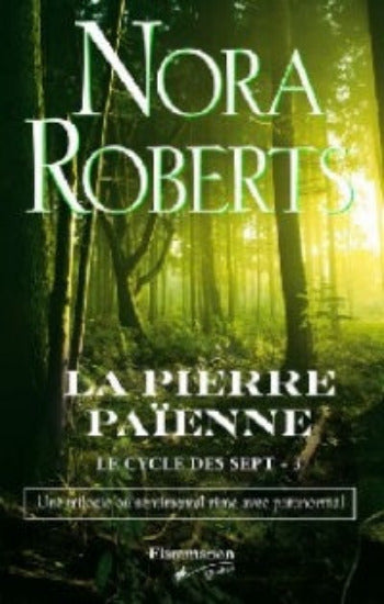 ROBERTS Nora: Le cycle des sept (3 volumes)