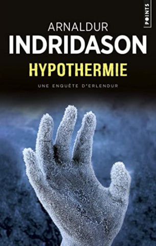 INDRIDASON, Arnaldur: Hypothermie