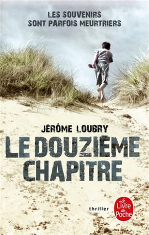 LOUBRY, Jérôme: Le douzième chapitre