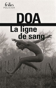 DOA: La ligne de sang