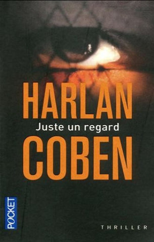 COBEN, Harlan: Juste un regard