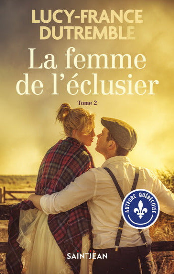 DUTREMBLE, Lucy-France: La femme de l'éclusier (2 vol.)
