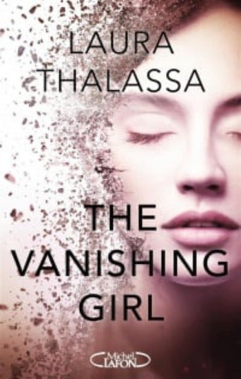 THALASSA, Laura: The vanishing girl (2 volumes)