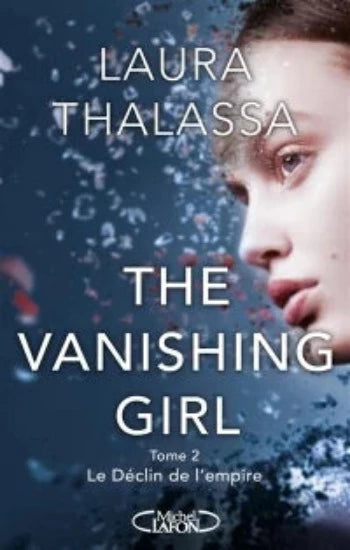 THALASSA, Laura: The vanishing girl (2 volumes)