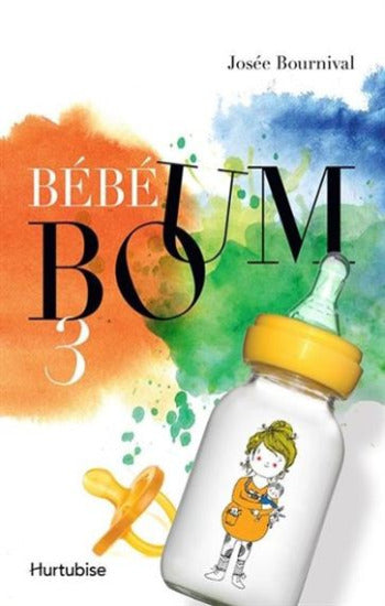 BOURNIVAL, Josée: Bébé boum (4 volumes)