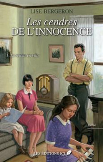 BERGERON, Lise: Les cendres de l'innocence (2 volumes)