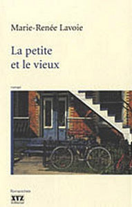 LAVOIE, Marie-Renée: La petite et le vieux