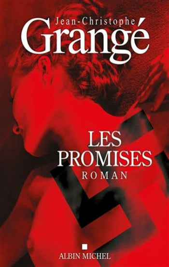 GRANGÉ, Jean-Christophe : Les promises