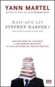 MARTEL, Yann: Mais que lit Stephen Harper?