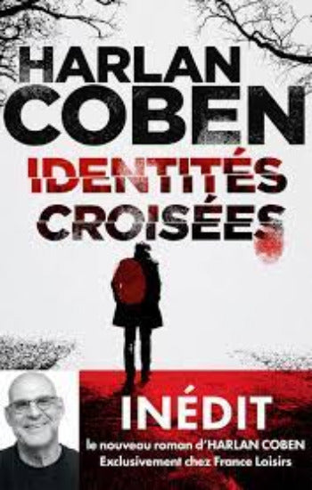 COBEN, Harlan: Identités croisées