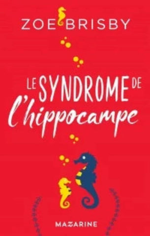 BRISBY, Zoe: Le syndrome de l'hippocampe
