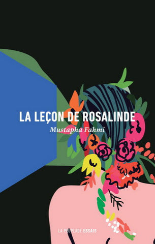 FAHMI, Mustapha: La leçon de Rosalinde