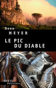 MEYER, Deon: Le pic du diable