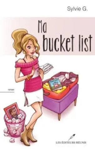 G., Sylvie: Ma bucket list