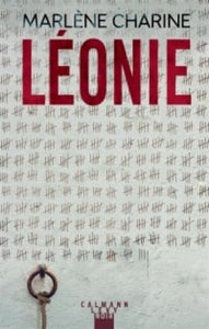 CHARINE, Marlène: Léonie