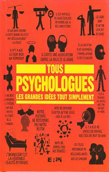 COLLECTIF: Tous psychologues - Les grandes idées tout simplement