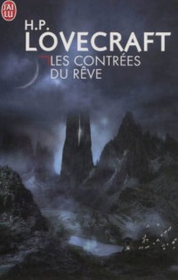 LOVECRAFT, H.P.: Les contrées du rêve