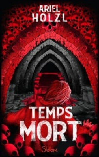 HOLZI, Ariel: Temps mort