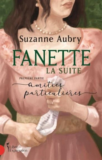 AUBRY, Suzanne: Fanette la suite (3 volumes)