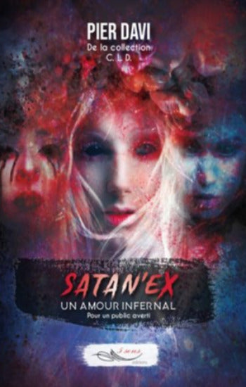 DAVI, Pier: Satan'ex un amour infernal