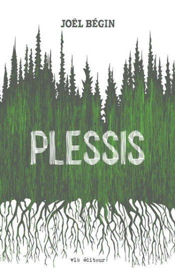 BÉGIN, Joël: Plessis