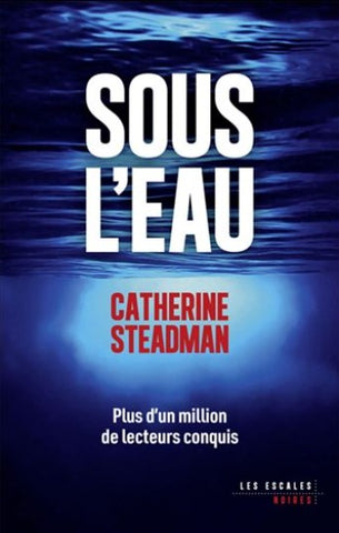 STEADMAN, Catherine: Sous l'eau