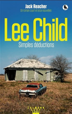 REACHER, Jack: Lee Child simples déductions