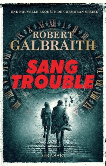 GALBRAITH, Robert: Sang trouble