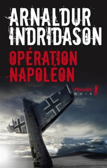 INDRIDASON, Arnaldur: Opération Napoléon