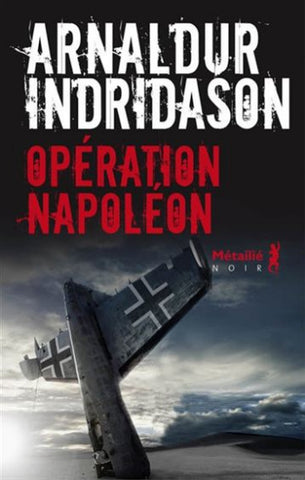 INDRIDASON, Arnaldur: Opération Napoléon