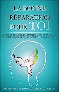 BRADFORD, Marilyn M.: La bonne réparation pour toi