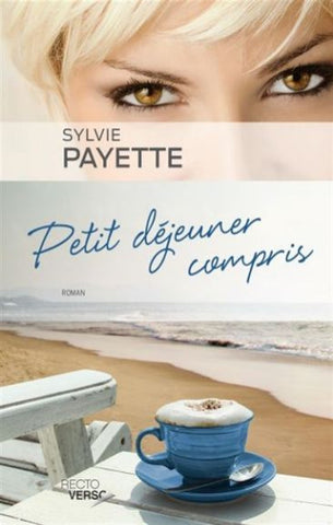 PAYETTE, Sylvie: Petit déjeuner compris