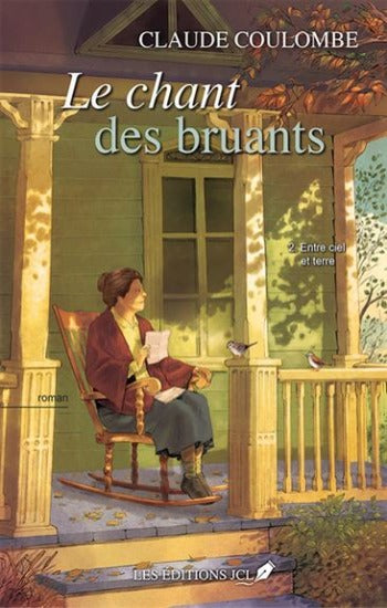 COUOMBE, Claude: Le chant des bruants Tome 2 : Entre ciel et terre
