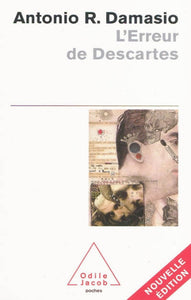 DAMASIO, Antonio R.: L'erreur de Descartes