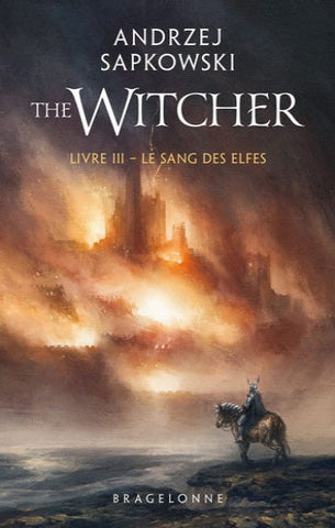 SAPKOWSKI, Andrzej: The witcher Tome  3 : Le sang des elfes