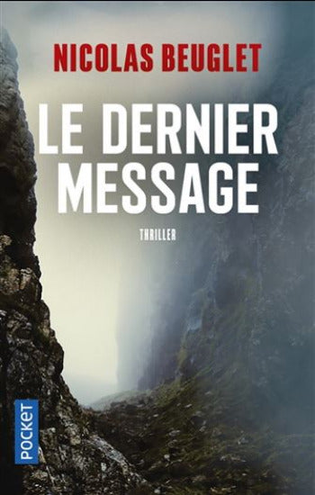 BEUGLET, Nicolas: Le dernier message