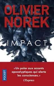 NOREK, Olivier: Impact