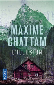 CHATTAM, Maxime: L'illusion
