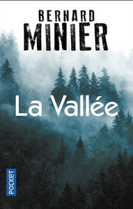 MINIER, Bernard: La vallée