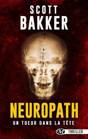 BAKKER, R. Scott: Neuropath