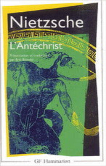 NIETZSCHE: L'antéchrist