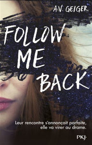 GEIGER, A.V.: Follow me back