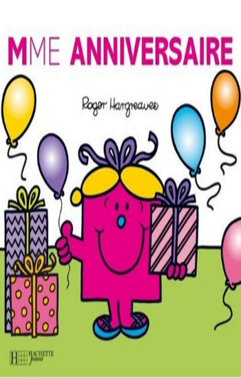 HARGREAVES, Roger: Monsieur Madame - Mme Anniversaire