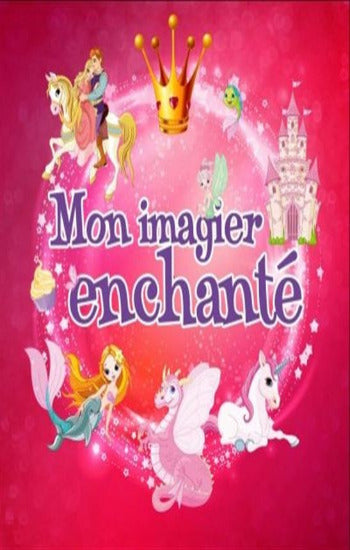 COLLECTIF: Mon imagier enchanté