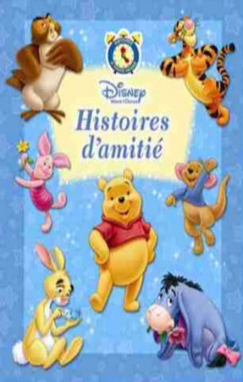 COLLECTIF: Winnie l'Ourson - Histoires d'amitié
