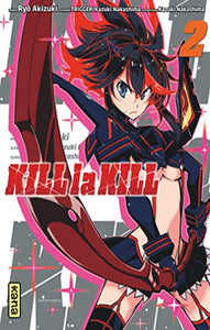TRIGGER, NAKASHIMA, Kazuki : Kill la kill  Tome 2