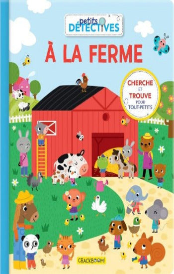BARETTI, Sonia: Petits détectives à la ferme - Cherche et trouve pour tout-petits