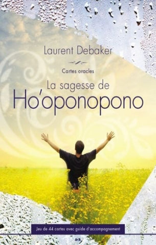 DEBAKER, Laurent: La sagesse de Ho'oponopono (Coffret de 44 cartes)