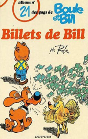 ROBA: Boule et Bill - Album no 21 : Billets de Bill