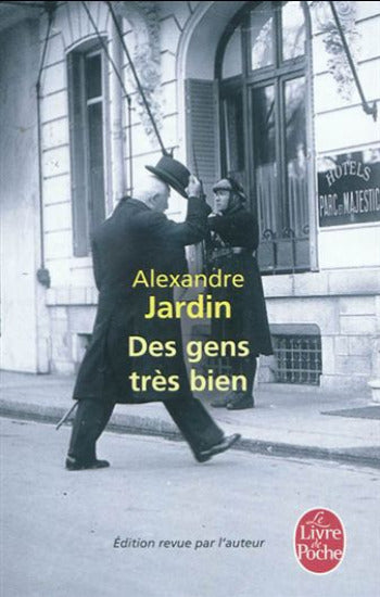 JARDIN, Alexandre: Des gens très bien
